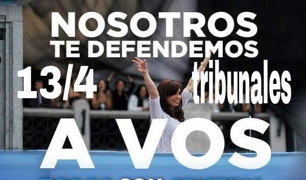Desde el kirchnerismo más dúro convocan a respaldar a su líder con una manifestación frente a tribunales el 13/04, día en que el que debería presentarse a declarar.