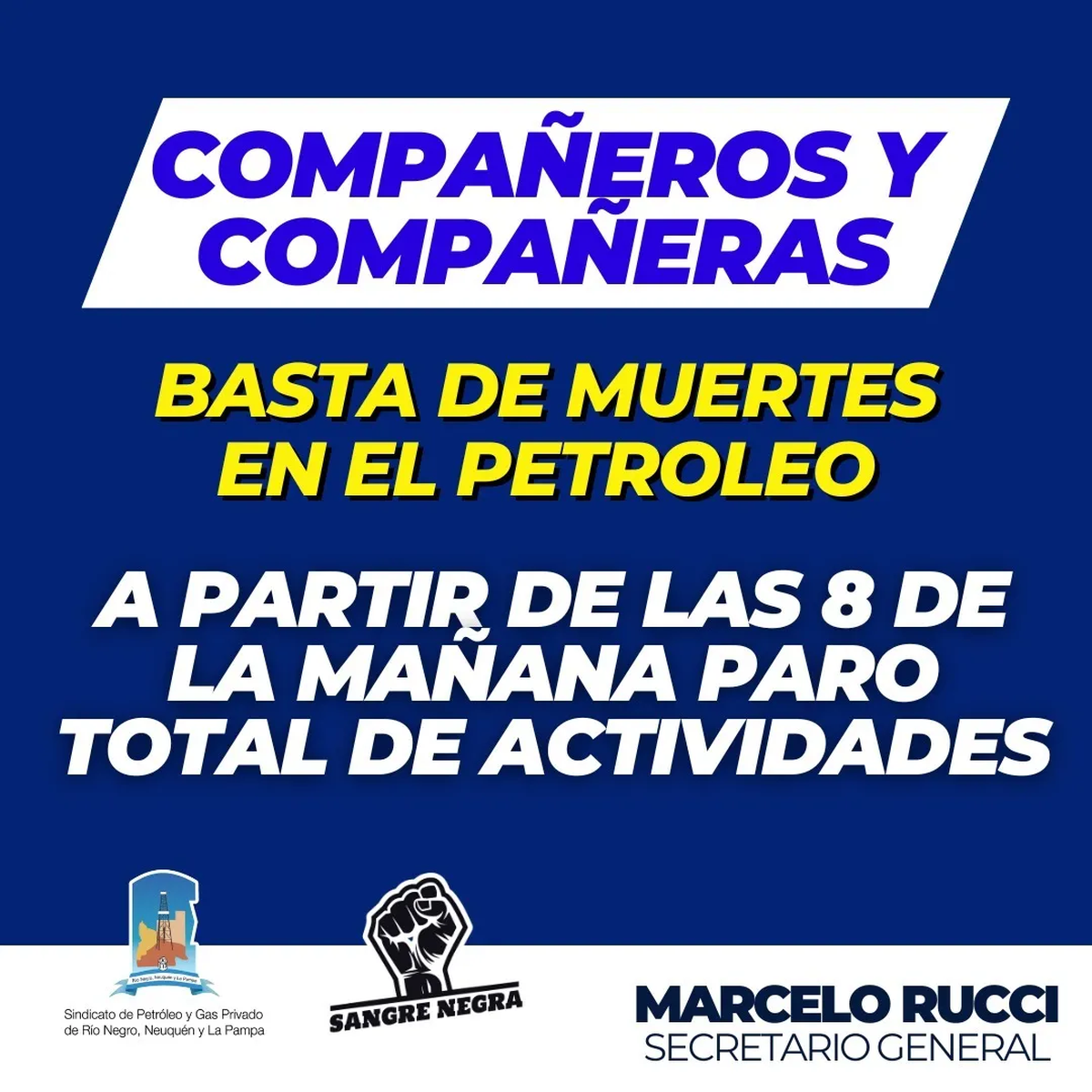 Petroleros anunciaron el paro total de actividades en Vaca Muerta. Petroleros anunciaron el paro total de actividades en Vaca Muerta.