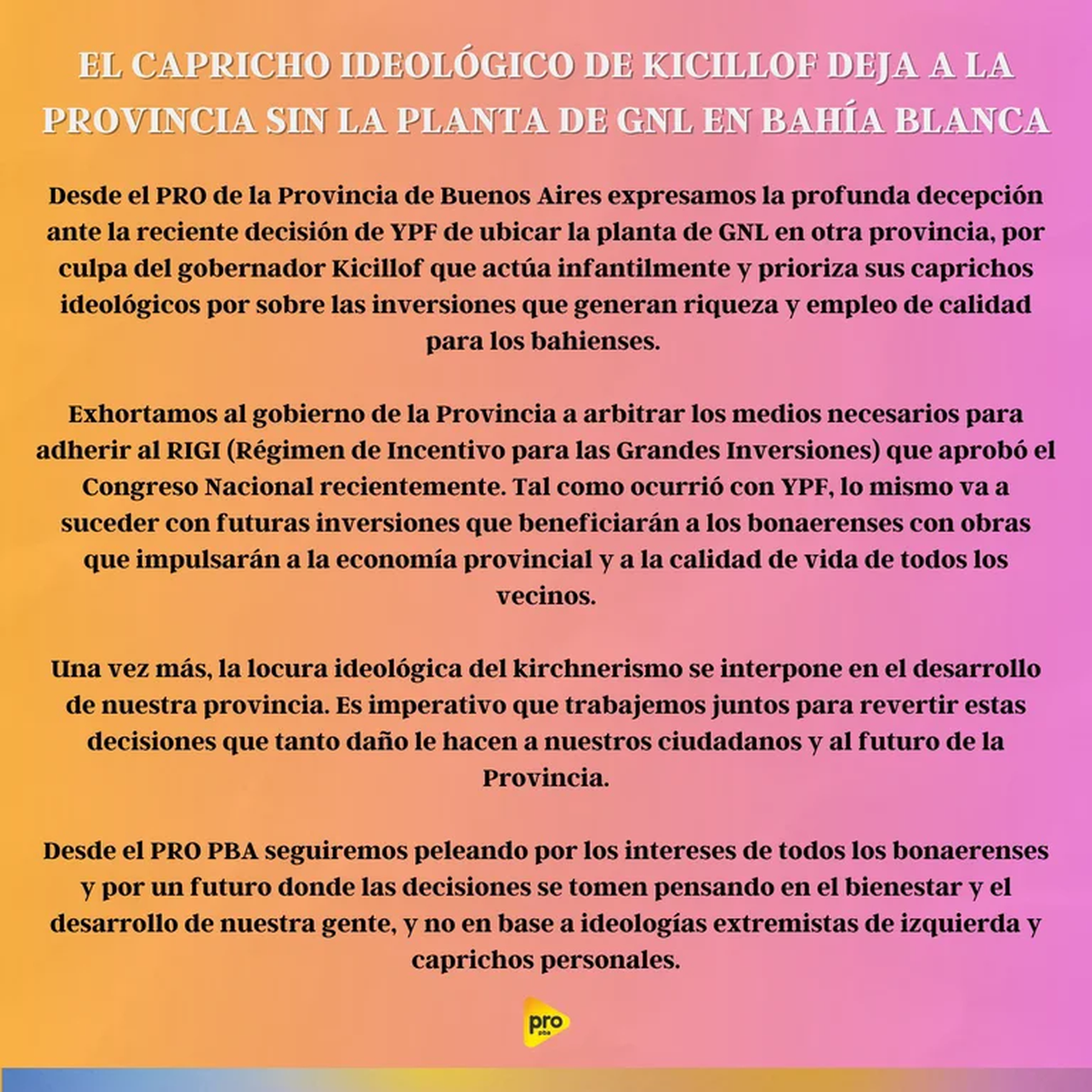 El comunicado del PRO contra Axel Kicillof. El comunicado del PRO contra Axel Kicillof.