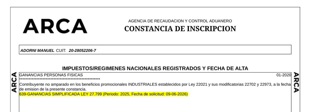 La constancia de inscripción de ARCA sobre la solicitud de Manuel Adorni para entrar al régimen simplificado de ganancias. La constancia de inscripción de ARCA sobre la solicitud de Manuel Adorni para entrar al régimen simplificado de ganancias.