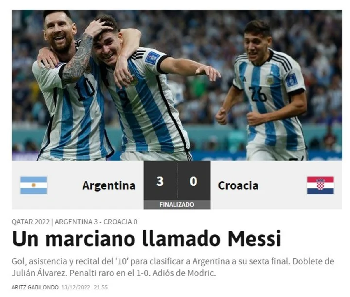 As tituló destacando el asombroso nivel de juego que prodigó el 10 de Argentina. “Un marciano llamado Messi”.