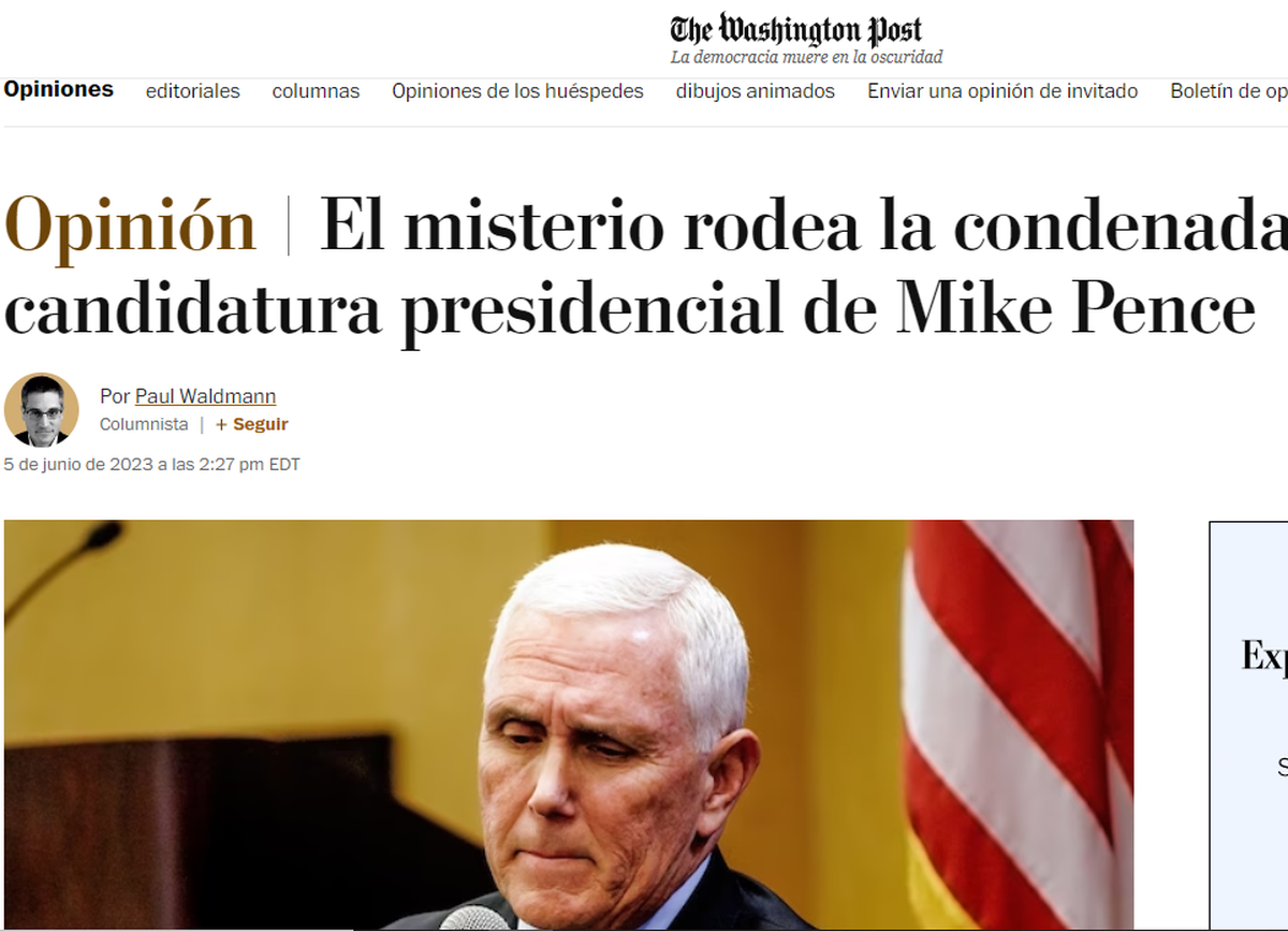"Condenada candidatura presidencial de Mike Pence", dice The Washignton Post.