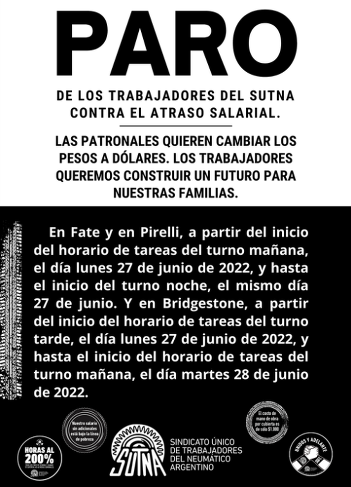 El gremio de los neumáticos tiene nueva "agenda" de paros para el inicio de esta semana.
