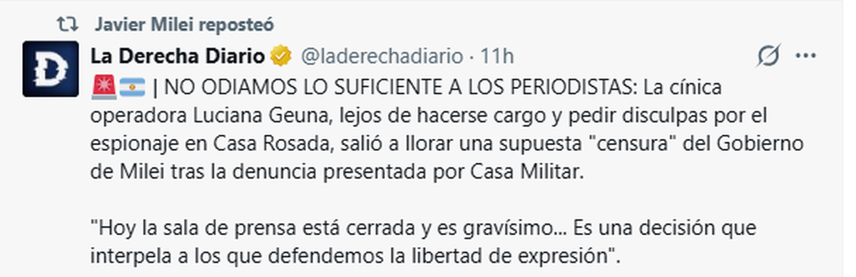 Uno de los retuits de Javier Milei contra la periodista Luciana Geuna. Uno de los retuits de Javier Milei contra la periodista Luciana Geuna.