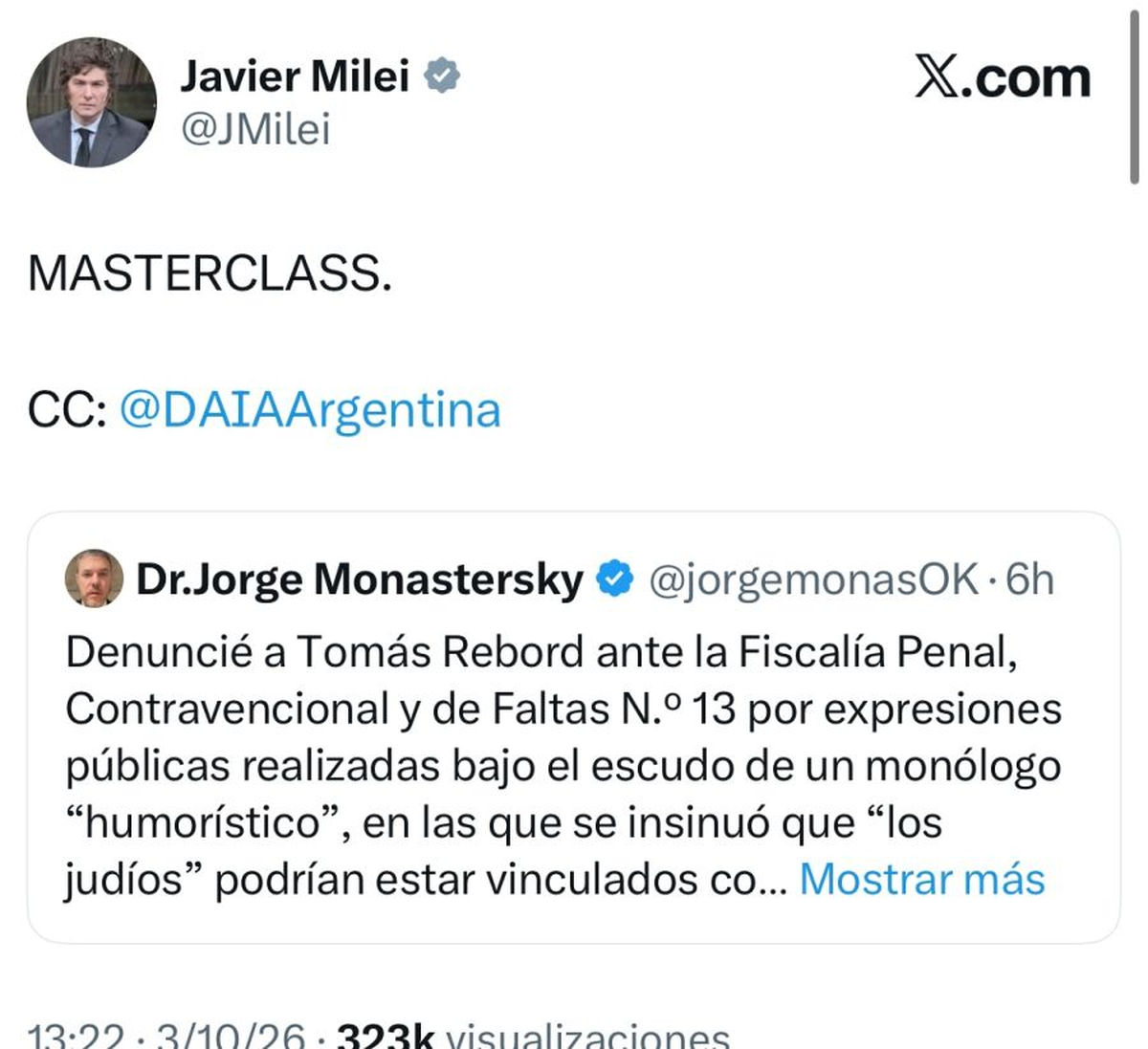 Los comentarios de Tomás Rebord derivaron en acusaciones de antisemitismo, una denuncia penal y un fuerte respaldo de Javier Milei. Foto: X Los comentarios de Tomás Rebord derivaron en acusaciones de antisemitismo, una denuncia penal y un fuerte respaldo de Javier Milei. Foto: X