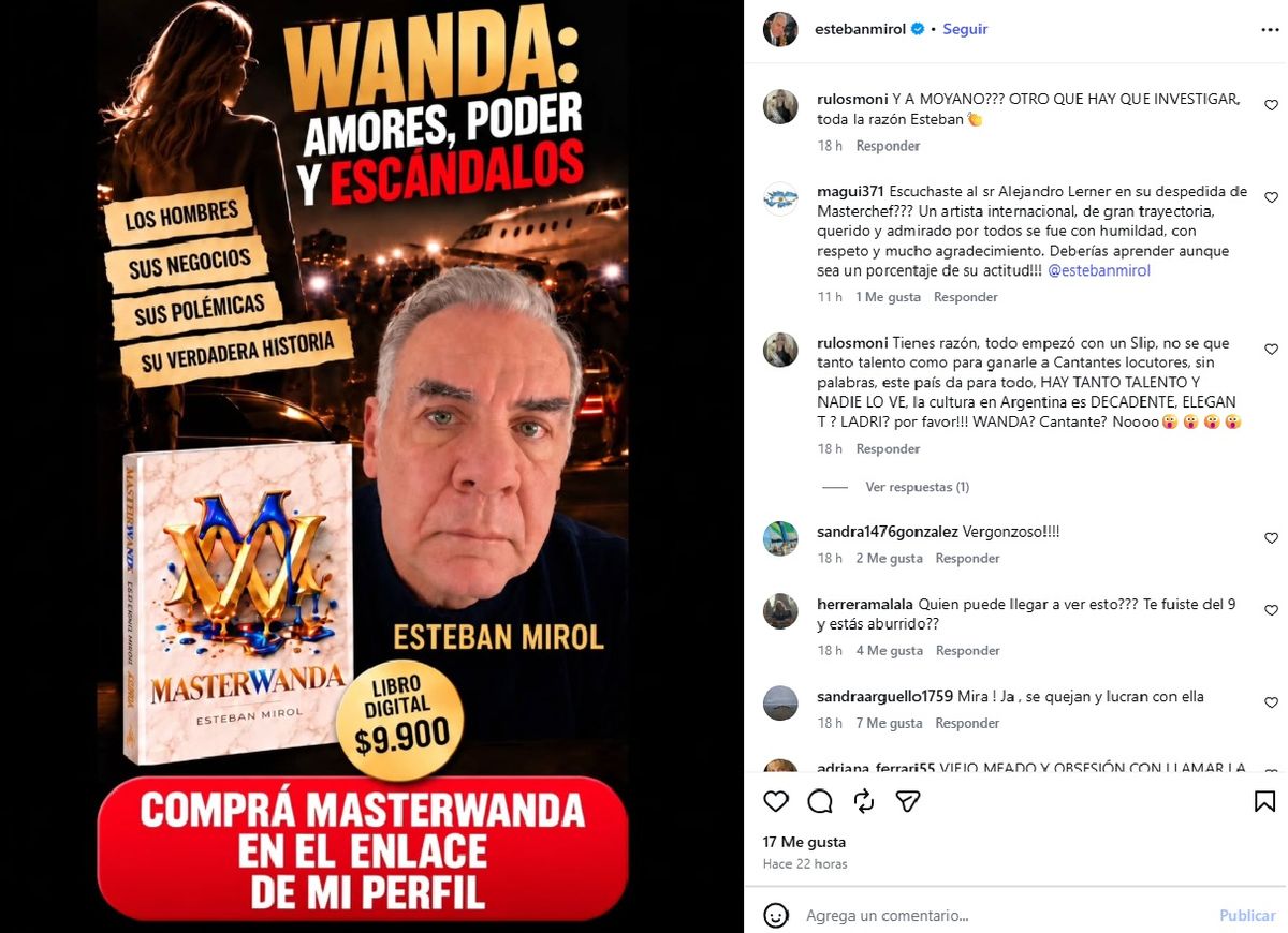 Esteban Mirol comercializa el libro "MasterWanda" por redes y cuesta $9.900. Esteban Mirol comercializa el libro "MasterWanda" por redes y cuesta $9.900.