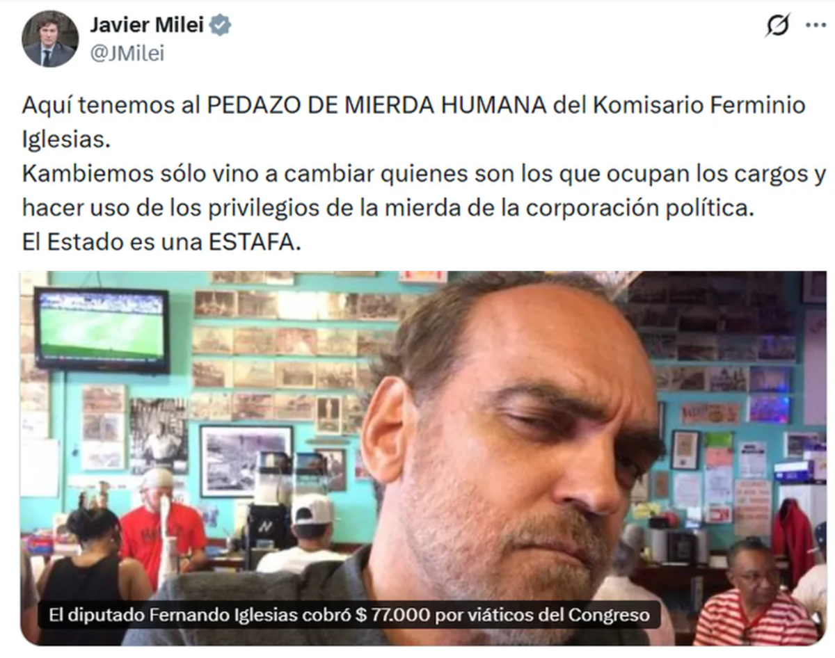El posteo en el cual Javier Milei calificó de El posteo en el cual Javier Milei calificó de