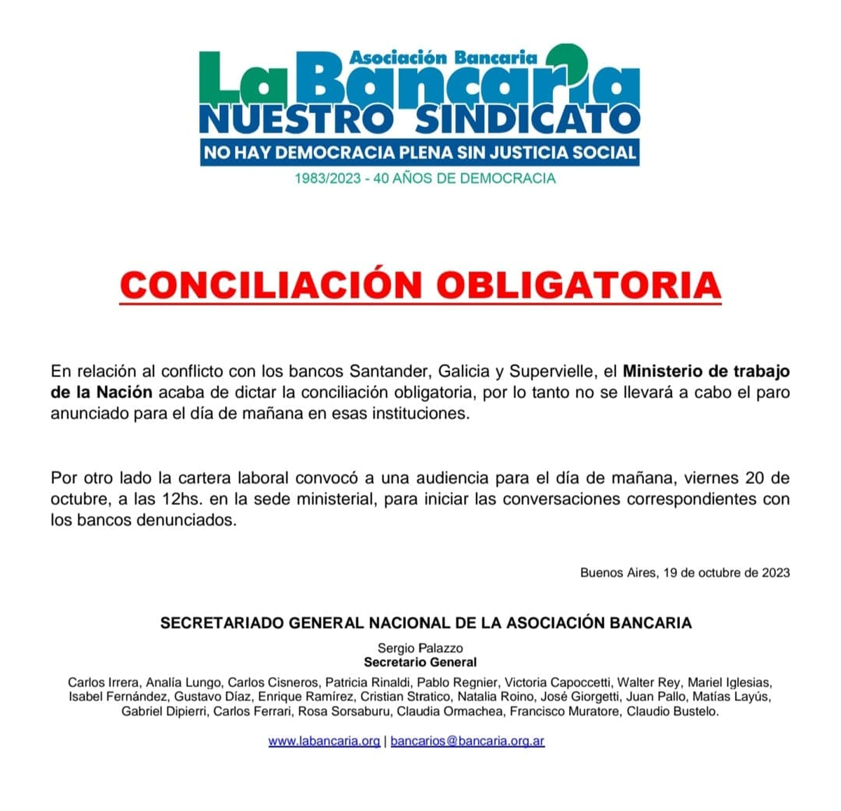 El comunicado de La Bancaria donde anuncia el levantamiento del paro, por lo cual habr&aacute; operatoria normal en los bancos.