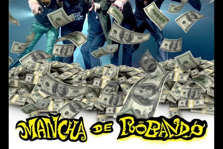 Mancha de Robando, un afiche tan divertido como realista.