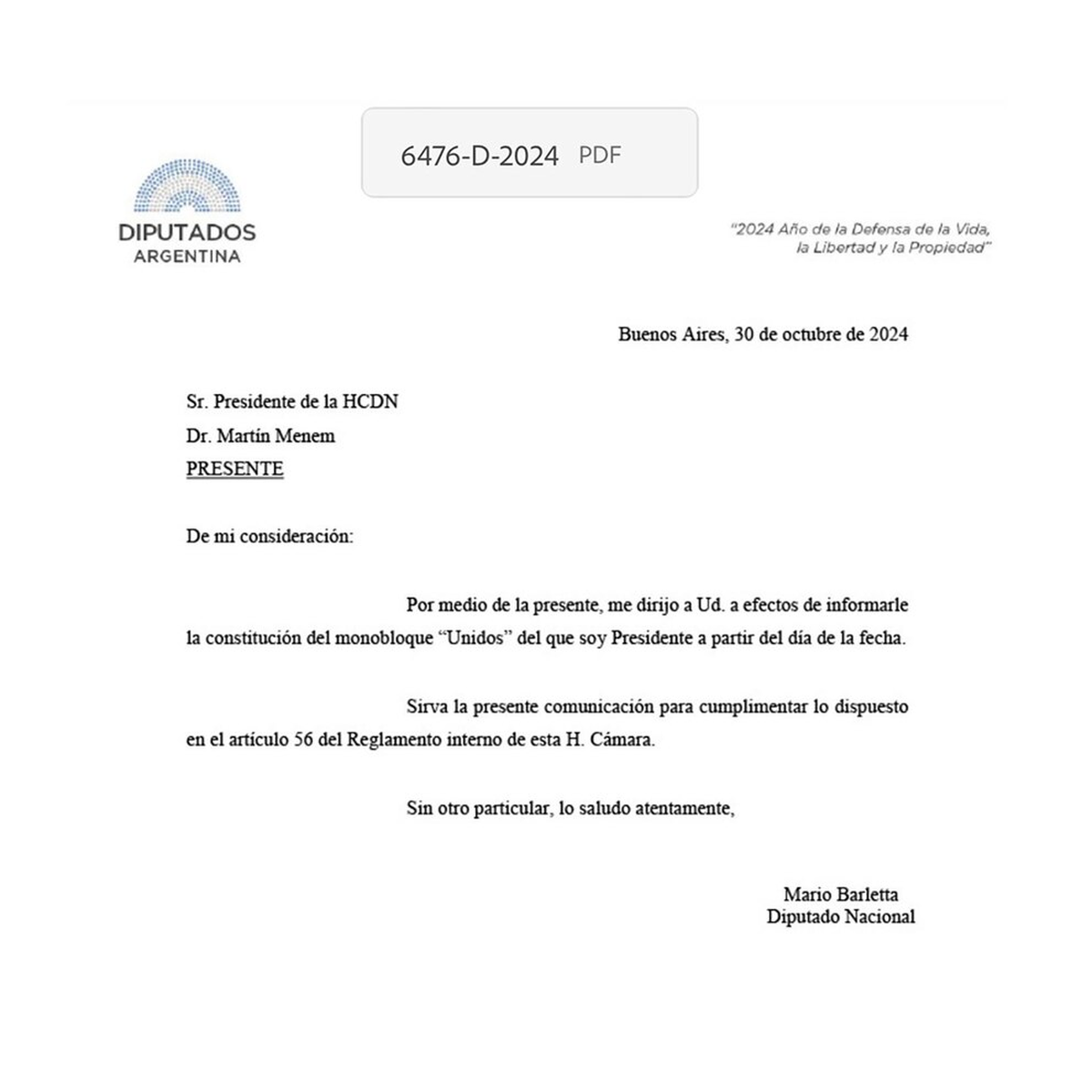 La comunicación al presidente de la Cámara de Diputados, Martín Menem. La comunicación al presidente de la Cámara de Diputados, Martín Menem.