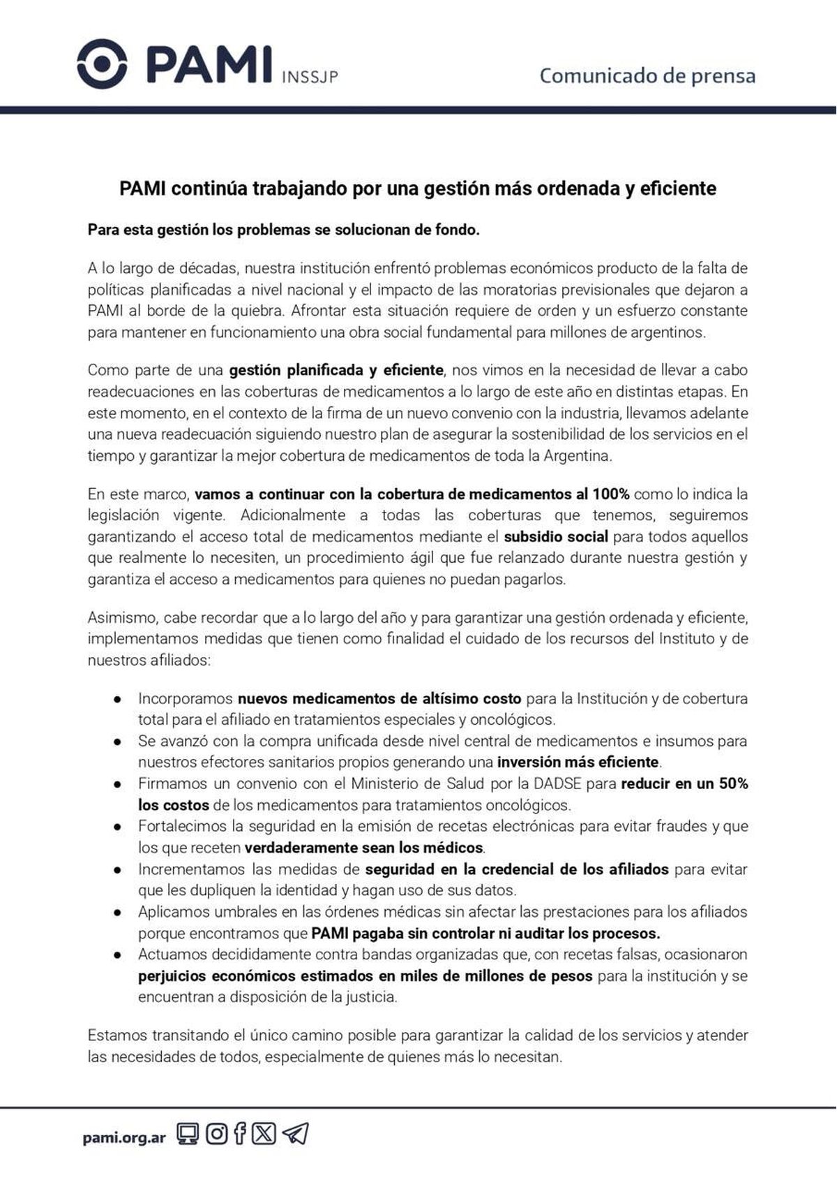 El PAMI emitió un comunicado imprecisiones importantes acerca de las restricciones para acceder a los medicamentos gratis. El PAMI emitió un comunicado imprecisiones importantes acerca de las restricciones para acceder a los medicamentos gratis.