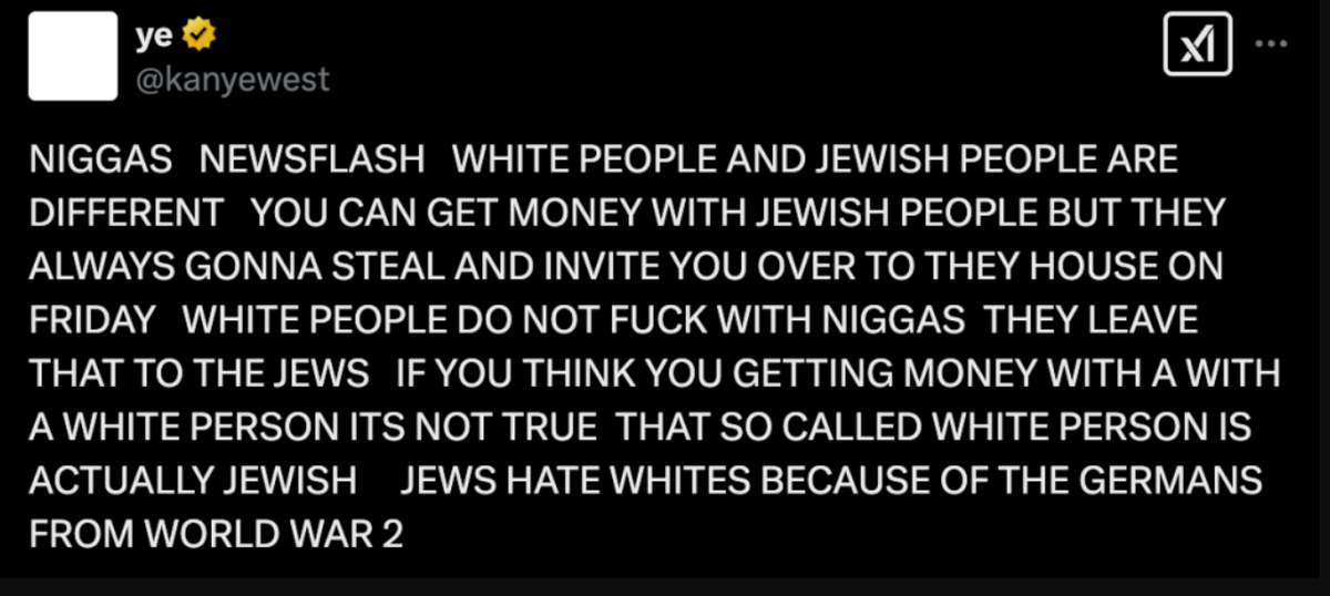 Uno de los tuits de Ye que desató la polémica internacional por sus mensajes antisemitas y marcó el inicio de su ruptura con marcas y plataformas. Uno de los tuits de Ye que desató la polémica internacional por sus mensajes antisemitas y marcó el inicio de su ruptura con marcas y plataformas.