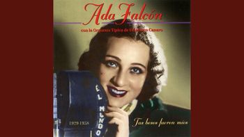 Puta a los 20, monja a los 40, sin duda que Ada Falcón mereció mucho más que Francisco Canaro y todo lo demás pero la historia tiene sus curiosidades de construcción. Puta a los 20, monja a los 40, sin duda que Ada Falcón mereció mucho más que Francisco Canaro y todo lo demás pero la historia tiene sus curiosidades de construcción.