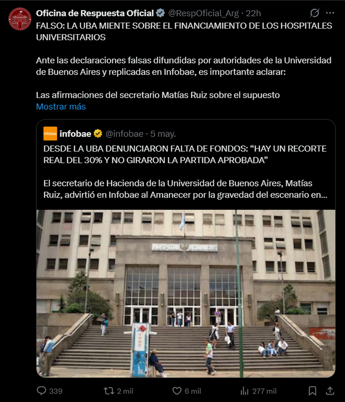 El Gobierno, desde la Oficina de Respuesta Oficial, acusa a la UBA de mentir y asegura haber transferido los fondos generales. Sin embargo, reconoce que la partida específica que reclama la universidad aún no fue distribuida. Fuente: X El Gobierno, desde la Oficina de Respuesta Oficial, acusa a la UBA de mentir y asegura haber transferido los fondos generales. Sin embargo, reconoce que la partida específica que reclama la universidad aún no fue distribuida. Fuente: X