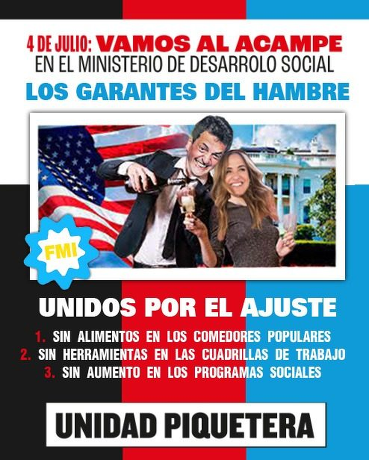 La cartelería de los piqueteros anunciando un acampe frente al ministerio de Desarrollo Social.