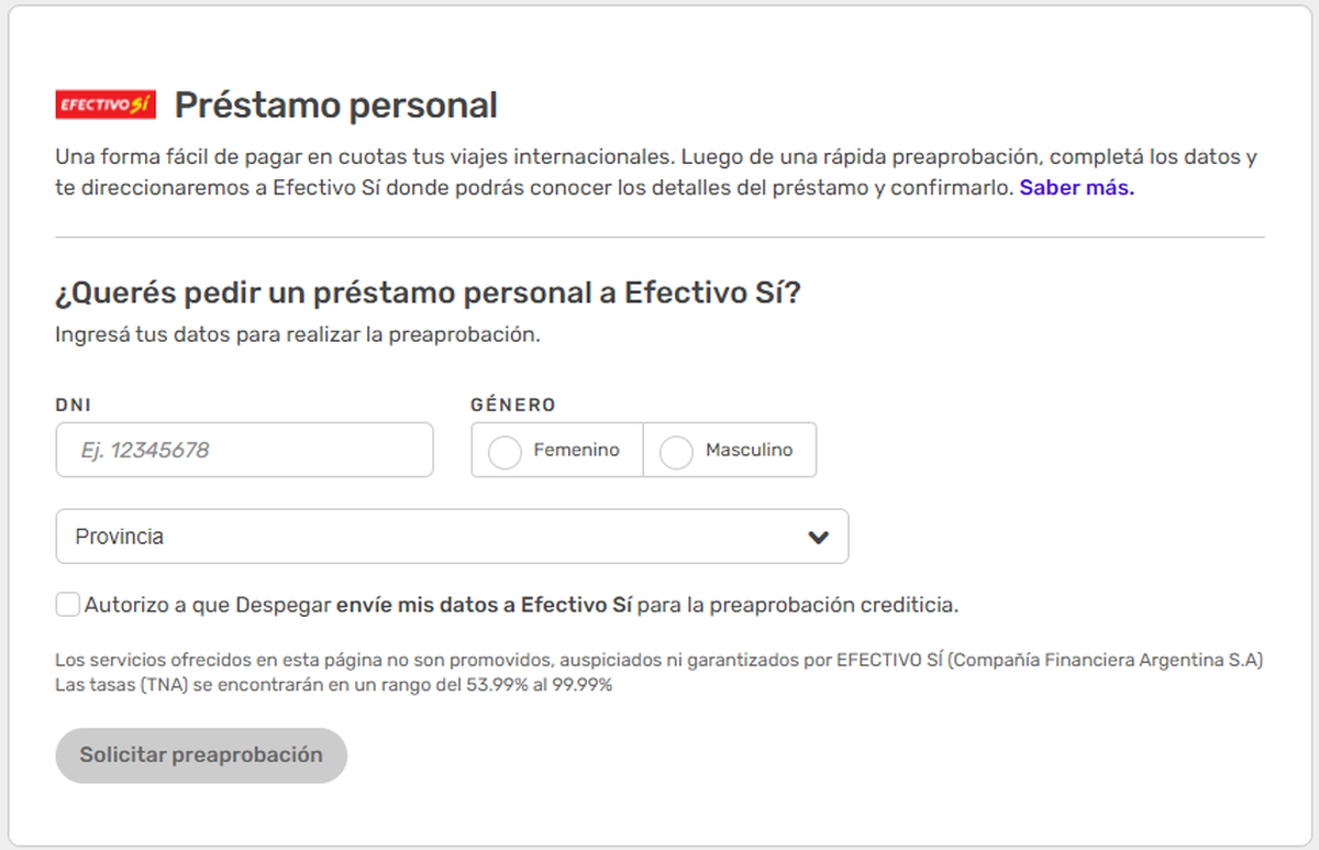Se deben completar los casilleros con los datos para solicitar el préstamo personal. Foto: Despegar.com